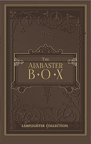 The Alabaster Box by Mary E. Wilkins Freeman, Mary E. Wilkins Freeman