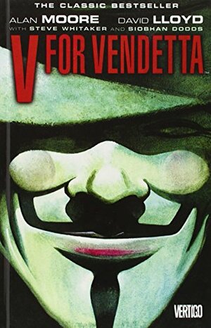 V for Vendetta, Vol. I of X by David Lloyd, Alan Moore