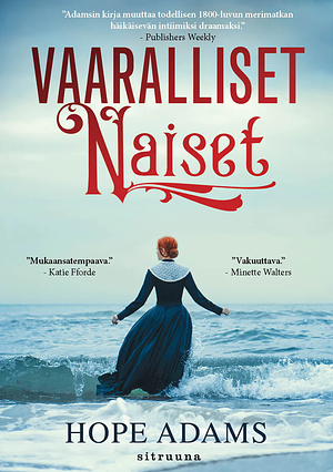 Vaaralliset naiset by Hope Adams