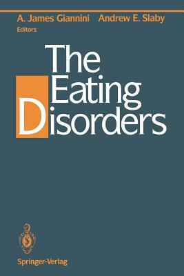 The Eating Disorders by 