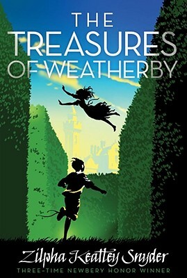 The Treasures of Weatherby by Zilpha Keatley Snyder