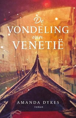 De vondeling van Venetië by Amanda Dykes