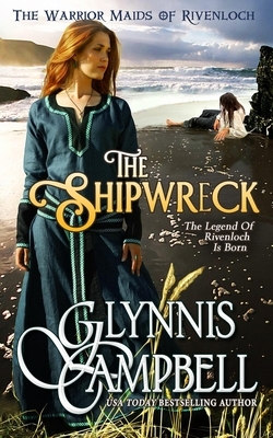 The Shipwreck by Glynnis Campbell