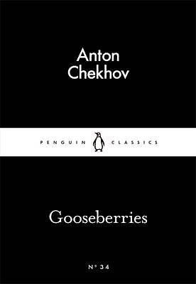 Gooseberries: Short Story by Anton Chekhov