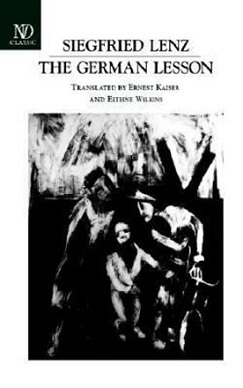 The German Lesson by Siegfried Lenz, Eithne Wilkins, Ernst Kaiser