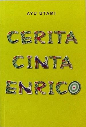 Cerita Cinta Enrico by Ayu Utami