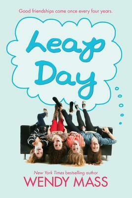 Leap Day by Wendy Mass