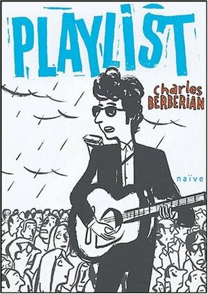 Playlist by Charles Berberian