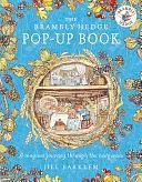 The Brambly Hedge Pop-Up Book by Jill Barklem