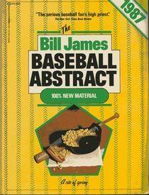 The Bill James Baseball Abstract 1987 by Bill James