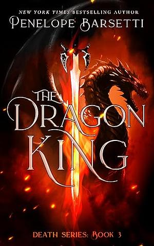 The Dragon King by Penelope Barsetti