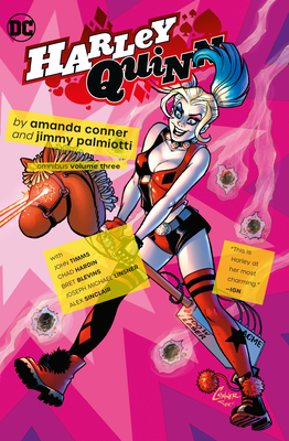 Harley Quinn by Amanda Conner & Jimmy Palmiotti Omnibus Vol. 3 by Jimmy Palmiotti, Amanda Conner