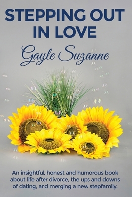 Stepping Out In Love by Gayle Suzanne