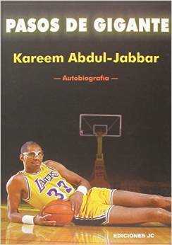 Pasos de gigante by Kareem Abdul-Jabbar