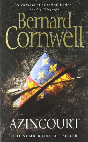 Azincourt by Bernard Cornwell