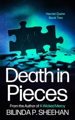 Death in Pieces: A Yorkshire Profiler Mystery by Bilinda P. Sheehan