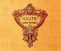 Lilith (Library Edition) by George MacDonald