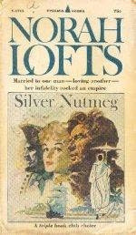 Silver Nutmeg by Norah Lofts