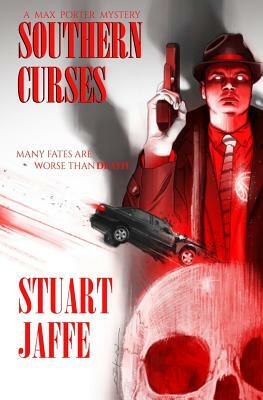 Southern Curses by Stuart Jaffe