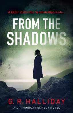 From the Shadows by G.R. Halliday