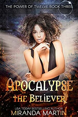 Apocalypse the Believer by Miranda Martin