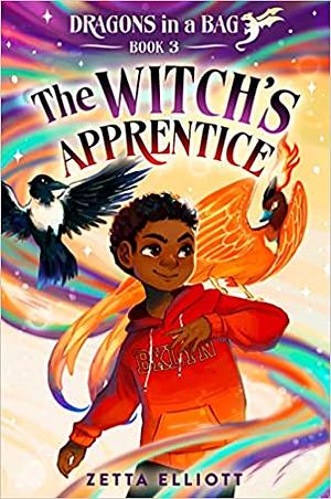 The Witch's Apprentice by Zetta Elliott, Cherise Harris