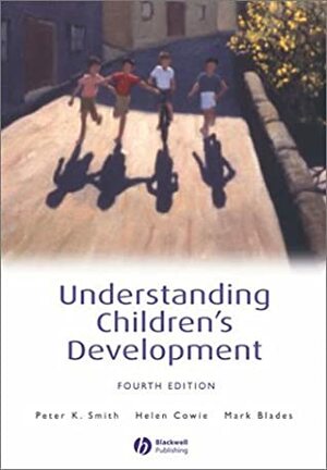 Understanding Children's Development by Peter K. Smith