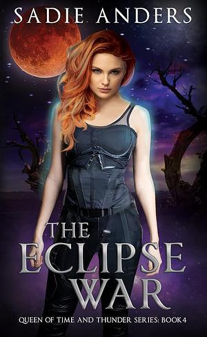 The Eclipse War by Sadie Anders