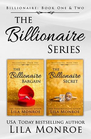 The Billionaire Series Collection by Lila Monroe