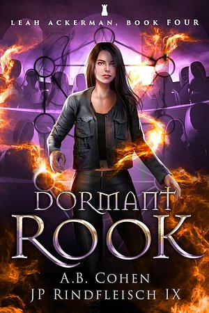 Dormant Rook by J.P. Rindfleisch IX, A.B. Cohen