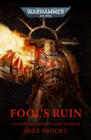 Fool's Ruin by Mike Brooks