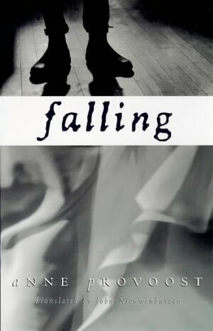 Falling by John Nieuwenhuizen, Anne Provoost