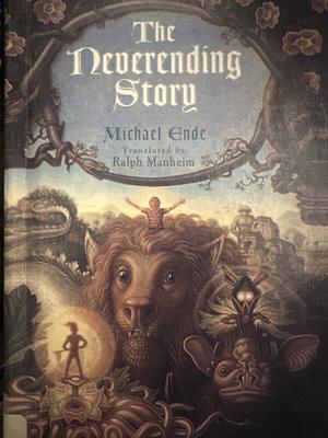 Neverending Story (Ralph Manheim, Tr.) by Michael Ende