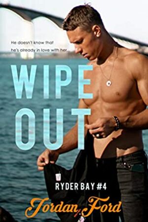 Wipeout: A Sweet Teen Romance by Jordan Ford