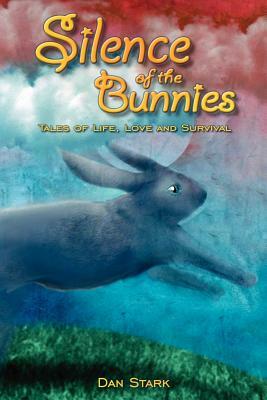 Silence of the Bunnies by Dan Stark