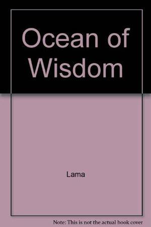 Ocean of Wisdom: Guidelines for Living by Dalai Lama XIV