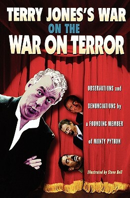 Terry Jones's War on the War on Terror by Terry Jones
