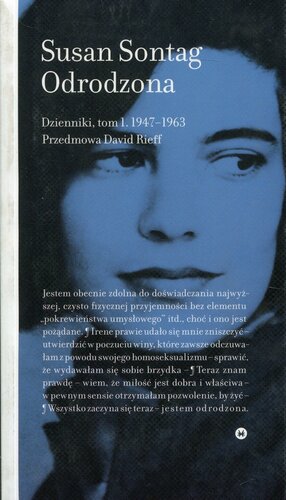 Odrodzona. Dzienniki, tom I, 1947 - 1963 by Susan Sontag