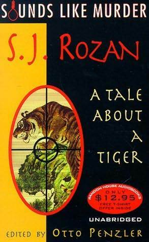 A Tale About A Tiger by S.J. Rozan