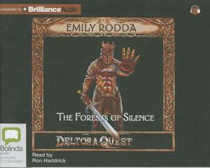 The Forests of Silence by Emily Rodda