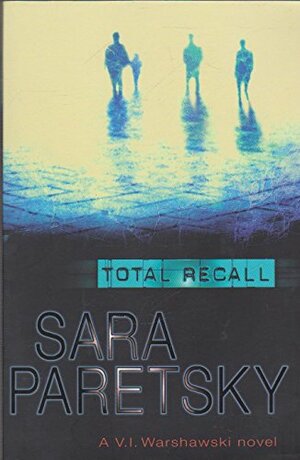 Total Recall by Sara Paretsky