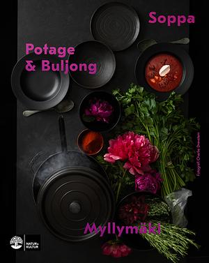 Soppa, potage & buljong by Tommy Myllymäki