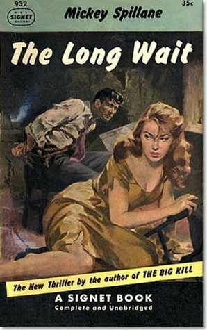 The Long Wait by Mickey Spillane