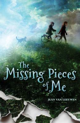 The Missing Pieces of Me by Jean Van Leeuwen
