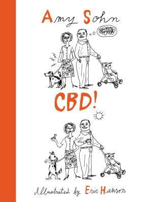 Cbd! by Amy Sohn