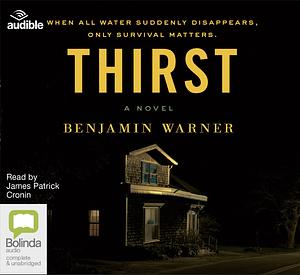 Thirst by Benjamin Warner