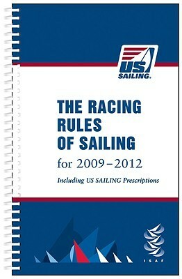 The Racing Rules of Sailing: Includes US Sailing Prescriptions by U.S. Sailing Association