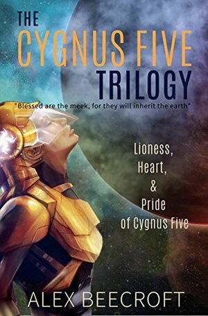 The Cygnus Five Trilogy by Alex Beecroft