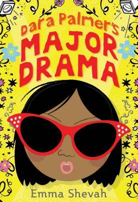 Dara Palmer's Major Drama by Emma Shevah
