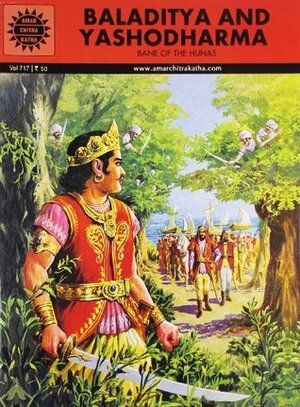 Baladitya and Yashodharma (Amar Chitra Katha) by Kamlesh Pandey